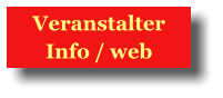 Veranstalter  Info / web