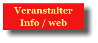 Veranstalter  Info / web