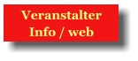 Veranstalter  Info / web